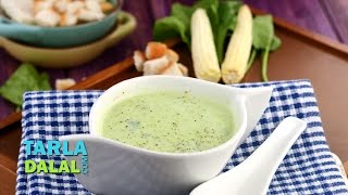 पालक और बेबी कॉर्न सूप Spinach and Baby Corn Soup by Tarla Dalal [upl. by Zusman]