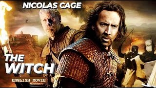 THE WITCH  Hollywood English Movie  Nicolas Cage Superhit Action Adventure Full Movie In English [upl. by Aveline]