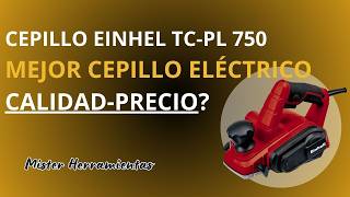 Cepillo Einhell TCPL 750 🛠️ El cepillo eléctrico para madera de Einhell con mejor calidad precio [upl. by Jaylene]