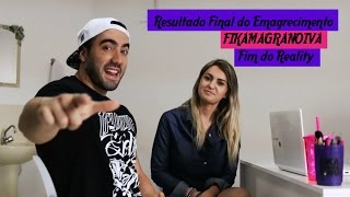 Resultado Final do Emagrecimento FIKAMAGRANOIVA Ep 30 [upl. by Odrautse]