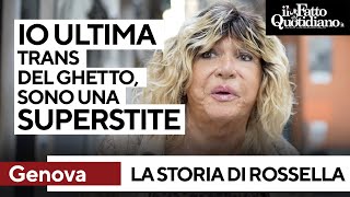 La storia di Rossella Bianchi ultima trans del Ghetto quotSono una superstitequot [upl. by Truitt]