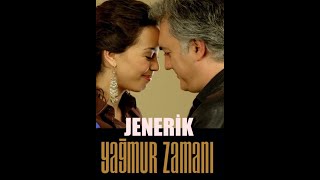 Yağmur Zamanı  JENERİK [upl. by Roanne]