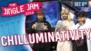 JINGLE JAM DAY 6  CHILLUMINATIVITY  061219 [upl. by Nochur]