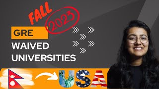 GRE Waived Universities  Fall 2023  Study abroad for Nepali students  FutureReady [upl. by Akimahc32]