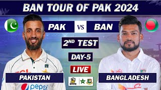 PAKISTAN vs BANGLADESH 2ND TEST MATCH DAY 5 LIVE SCORES  PAK vs BAN LIVE MATCH  BAN SESSION 1 [upl. by Waldack]