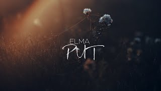 Elma  Put Official lyric video [upl. by Neenaj]