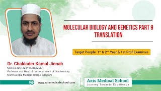 Biochemistry  Molecular Biology amp Genetics  Class9 Translation [upl. by Anoirb]