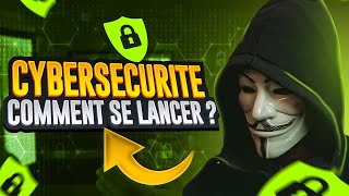 Cybersécurité  guide COMPLET pour démarrer rapidement  Sécurité informatique débutant [upl. by Vyner738]