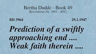 BD 3964  PREDICTION OF A SWIFTLY APPROACHING END  WEAK FAITH THEREIN [upl. by Nosdivad]