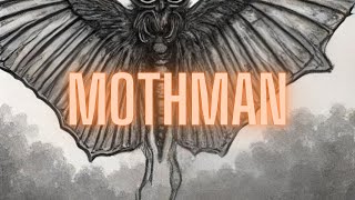 Mothman Wings of Mystery [upl. by Chevalier66]