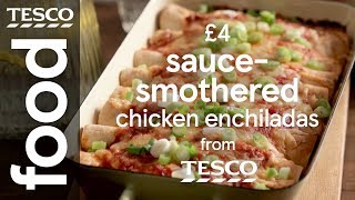 £4 chicken enchiladas  Tesco Food [upl. by Sielen]