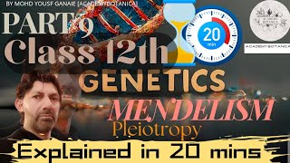 GENETICS  MENDELISM  PLEIOTROPY  MOHD YOUSF GANAIE BOTANY SIR  CLASS 12TH  PART 9 [upl. by Dicks]