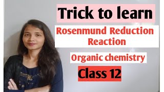 Super trick to learn Rosenmund Reduction reaction aldehyde ketone carboxylic acid [upl. by Analiese670]