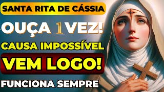 🙌SANTA RITA DE CASSIA🙏SE VOCÊ TEM UMA CAUSA QUE ACHA IMPOSSÍVEL OUÇA ESSA ORAÇÃO QUE SEU PEDIDO VEM❗ [upl. by Seeto938]