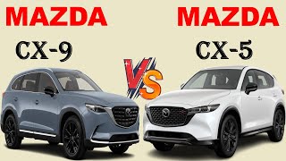 ALL NEW Mazda CX9 Vs ALL NEW Mazda CX5  Which one do you prefer [upl. by Socram743]