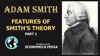 78 ADAM SMITH  Features of Smiths theory of economic development  Laissez Faire  Easy amp Lucid [upl. by Ardnovahs]