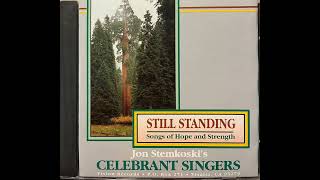 Jon Stemkoskis CELEBRANT SINGERS  STILL STANDING Visalia CA 1988 [upl. by Herculie]