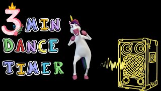 3 Minute Unicorn  Get It  Dance Timer kids classroom With Music [upl. by Asilrac]