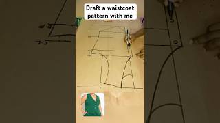 Drafting a trendy Waistcoat pattern tutorial youtubeshorts shortsvideo newchannel shorts new [upl. by Blake]