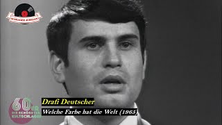 Drafi Deutscher  Welche Farbe hat die Welt 1965 [upl. by Mord]