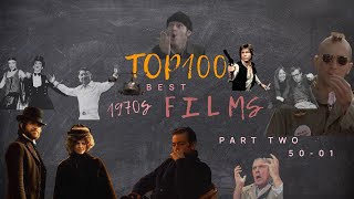 Top 100 Best 1970s Films Part Two [upl. by Nihsfa863]