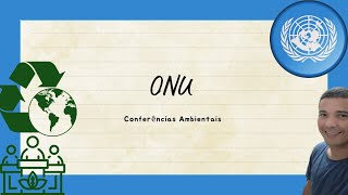 ONU conferências ambientais [upl. by Narmi]