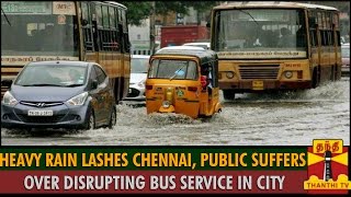 Report  Heavy Rain Lashes Chennai City Public Suffers Over Disrupting Bus Services [upl. by Falito]