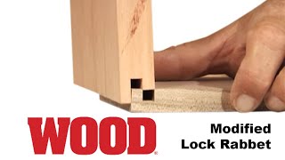 How To Make Drawers with Modified Lock Rabbet Joints  WOOD magazine [upl. by Jasik]