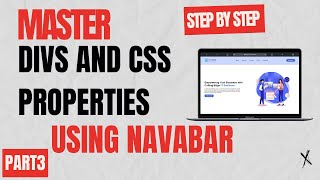 Master Divs and CSS Properties by Building a Navbar  Step by Step Tutorial [upl. by Ziagos47]