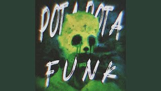 POTA POTA FUNK Spedup [upl. by Waller]