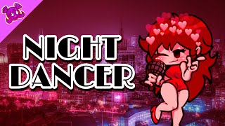 Night Dancer but FNF Characters sing it [upl. by Monson]