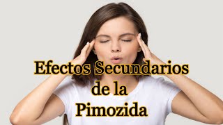 Efectos Secundarios de la Pimozida [upl. by Nylinnej451]