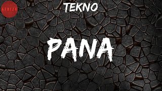 Tekno quotPanaquot Lyrics [upl. by Fredenburg591]