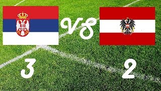 Serbien gegen Österreich Wm Quali 2018 3 [upl. by Ymeraj]