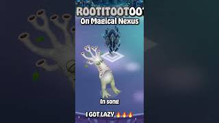 Rootitoot on Magical Nexus 💀🗣️ msm magicalsanctum mysingingmonsters [upl. by Ramey]