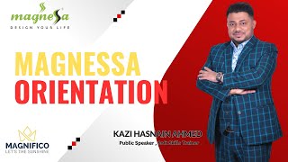 MagneSSa Orientation By KAZI HASNAIN AHMED [upl. by Innep716]