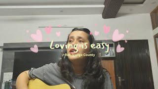 LOVING IS EASY  Rex orange county cover [upl. by Ahker]