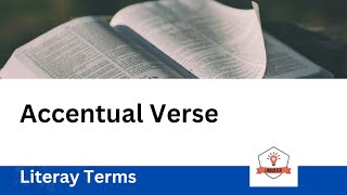 Accentual Verse  Literary Terms [upl. by Asital]