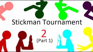 Stickman Tournament 2 Part 1 Khoruum [upl. by Ameen]