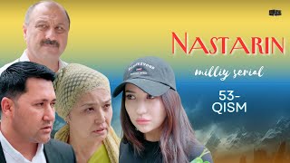 Nastarin 53qism milliy serial  Настарин 53қисм миллий сериал [upl. by Leod474]