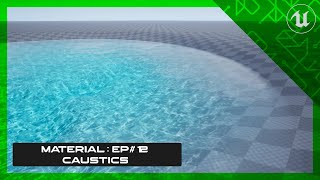 UE 4  TUTO Material  Caustics [upl. by Shipp]