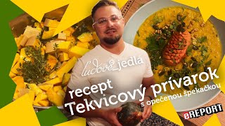 Tekvicový prívarok s opečenou špekačkou  recept [upl. by Tolecnal]