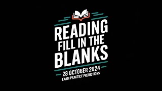 Fill in The Blanks Reading PTE Academic amp PTE Core  October 2024 Practice Predictions [upl. by Ecnal]