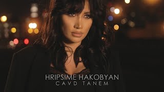 Hripsime Hakobyan  Cavd tanem  Ցավդ տանեմ [upl. by Elodea776]