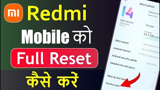 Redmi mobile ko reset kaise kare  Redmi ko format kaise mare  How to hard reset mi xiaomi phone [upl. by Chaffinch610]