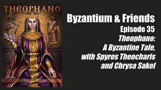 Theophano A Byzantine Tale with Spyros Theocharis and Chrysa Sakel [upl. by Theressa]