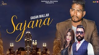 Sajana  Gagan Mallah  Latest Punjabi Song 2018  Pharwaha Records [upl. by Casie]