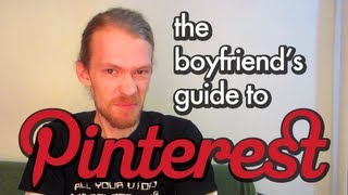 The Boyfriends Guide to Pinterest [upl. by Yentirb771]