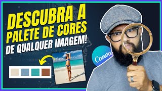 ⚡ Revelado Como Descobrir a Paleta de Cores de Qualquer Imagem no Canva [upl. by Swann]