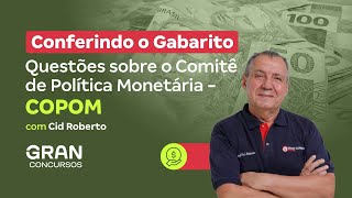 Conferindo o Gabarito  Questões sobre o Comitê de Política Monetária  COPOM [upl. by Skye]